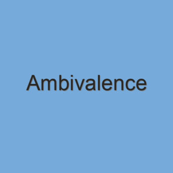 Ambivalence