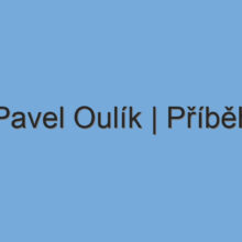 Pavel Oulík | Příběh