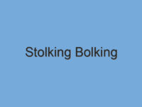 Stolking Bolking